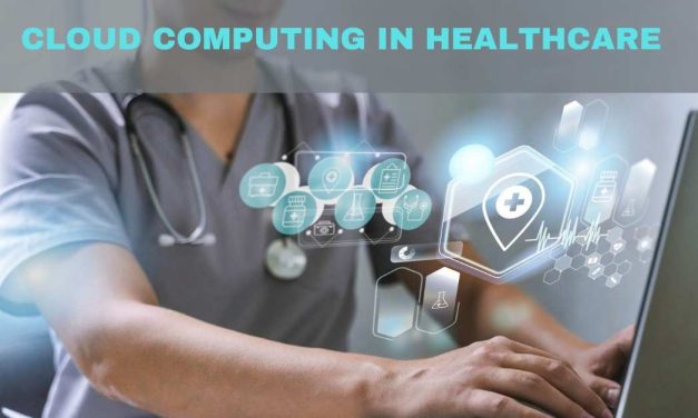 Cloud computing in Healthcare